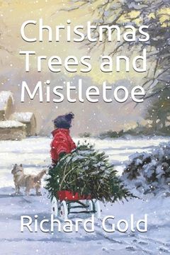 portada Christmas Trees and Mistletoe (en Inglés)