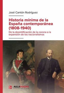 portada Historia Minima de la España Contemporanea (1808-1940)