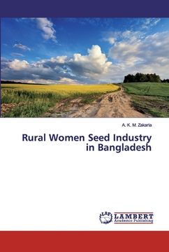 portada Rural Women Seed Industry in Bangladesh (in English)