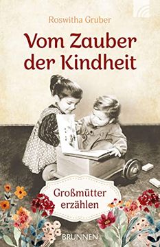 portada Vom Zauber der Kindheit: Großmütter Erzählen (in German)