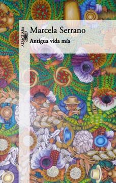 portada Antigua vida mía (in Spanish)