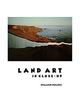 portada Land Art in Close-Up (in English)
