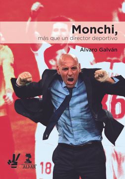 portada Monchi, más que un Director Deportivo (Deportes)