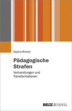 portada Pädagogische Strafen: Verhandlungen und Transformationen (en Alemán)
