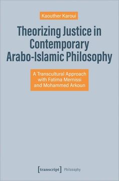 portada Theorizing Justice in Contemporary Arabo-Islamic Philosophy (en Inglés)