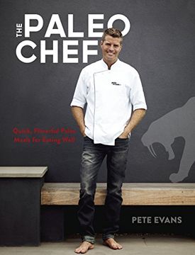 portada Paleo Chef: Quick, Flavorful Paleo Meals for Eating Well (Ten Speed Press) 