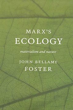 portada Marx's Ecology: Materialism and Nature 