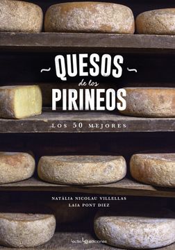portada Quesos de los Pirineos. Los 50 Mejores: 3 (Sensaciones) (in Spanish)
