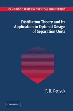 portada Distillation Theory and its Application to Optimal Design of Separation Units Hardback (Cambridge Series in Chemical Engineering) (in English)