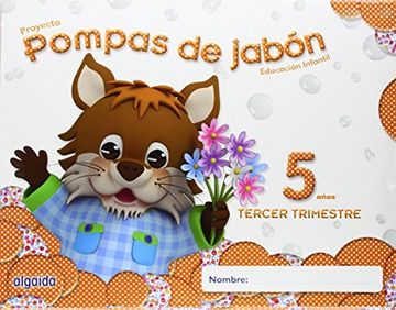 portada Pompas de jabón 5 años. 3º trimestre. Proyecto Educación Infantil 2º ciclo (in Spanish)