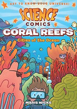 portada Science Comics: Coral Reefs: Cities of the Ocean