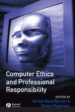 portada Computer Ethics and Professional: Introductory Text and Readings (Wiley Desktop Editions) (en Inglés)