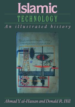 portada Islamic Technology: An Illustrated History (en Inglés)