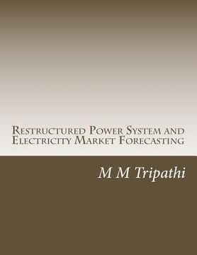 portada Restructured Power System and Electricity Market Forecasting (in English)