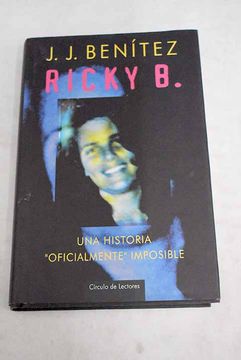 portada Ricky b.  Una Historia "Oficialmente" Imposible