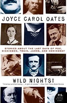 portada Wild Nights! Deluxe Edition: Stories About the Last Days of Poe, Dickinson, Twain, James, and Hemingway (Art of the Story) (en Inglés)