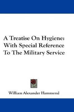 portada a treatise on hygiene: with special reference to the military service (en Inglés)