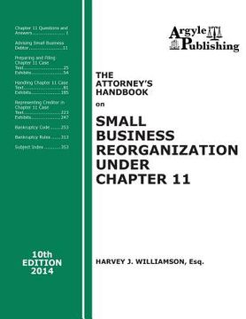 portada The Attorney's Handbook on Small Business Reorganization Under Chapter 11: 10th Edition, 2014 (en Inglés)