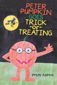 portada Peter Pumpkin Goes Trick-or-Treating (en Inglés)