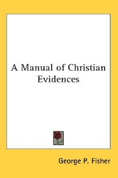 portada a manual of christian evidences (en Inglés)