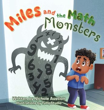 portada Miles and the Math Monsters (en Inglés)