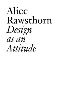 portada Design as an Attitude: Alice Rawsthorn (en Inglés)