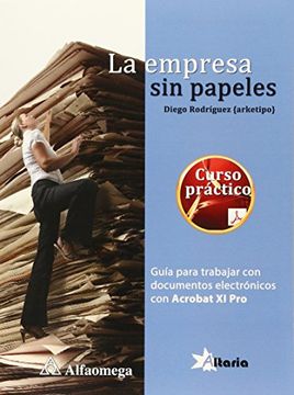 portada La Empresa sin Papeles. Guía p Trab con Doc. Elect. Rdz. 1ed (in Spanish)