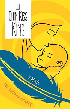 portada The Chin Kiss King: A Novel