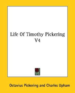 portada life of timothy pickering v4 (en Inglés)