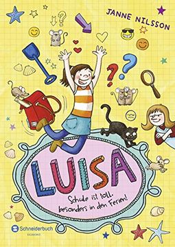 portada Luisa - Schule ist toll, besonders in den Ferien! (in German)