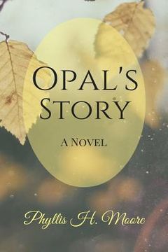 portada Opal's Story (en Inglés)