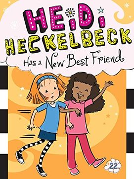 portada Heidi Heckelbeck Has a New Best Friend