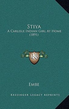 portada stiya: a carlisle indian girl at home (1891)