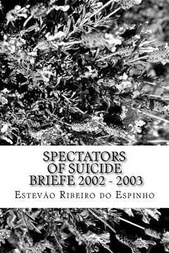 portada Spectators Of Suicide: Briefe 2002 - 2003 (en Alemán)