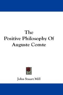 portada the positive philosophy of auguste comte (en Inglés)