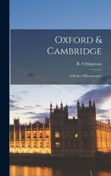 portada Oxford & Cambridge: a Book of Photographs. (en Inglés)