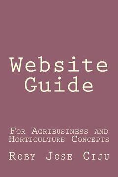 portada Website Guide: For Agribusiness and Horticulture Concepts (en Inglés)