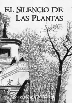 portada El Silencio de las Plantas (in Spanish)
