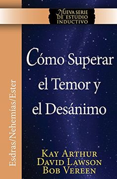 portada Como Superar El Temor y El Desanimo / Overcoming Fear and Discouragement (Niss Series) (Spanish Edition)
