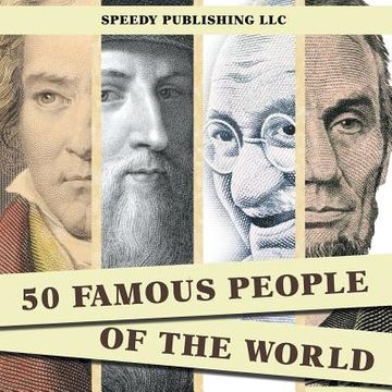 portada 50 Famous People Of The World (en Inglés)