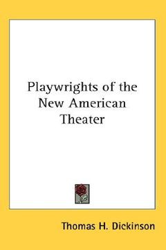 portada playwrights of the new american theater