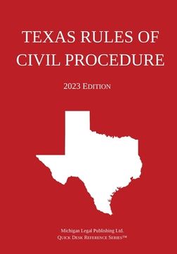 portada Texas Rules of Civil Procedure; 2023 Edition (en Inglés)