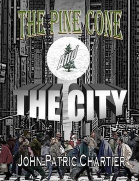 portada The Pine Cone and the City (in English)
