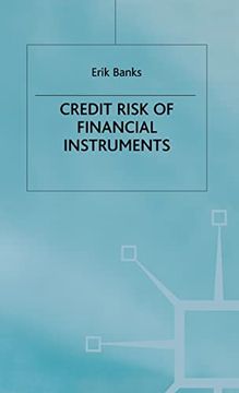 portada The Credit Risk of Financial Instruments (Finance and Capital Markets Series) (en Inglés)
