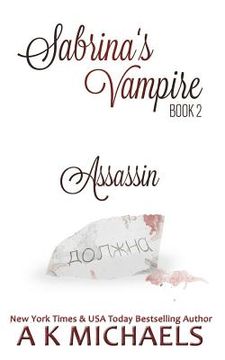 portada Sabrina's Vampire, Assassin: Book 2 (en Inglés)