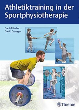 portada Athletiktraining in der Sportphysiotherapie: Die Besten Übungen für Kraft, Schnelligkeit und Stabilität (en Alemán)