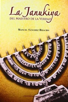 portada La Janukiya Del Maestro De La Verdad (2ª Edición) (Luna Llena)