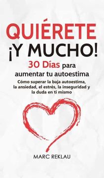 portada Quierete¡ Y Mucho! (in Spanish)