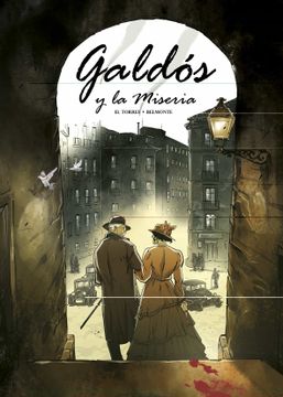 portada Galdos y la Miseria (in Spanish)