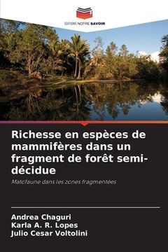 portada Richesse en espèces de mammifères dans un fragment de forêt semi-décidue (in French)
